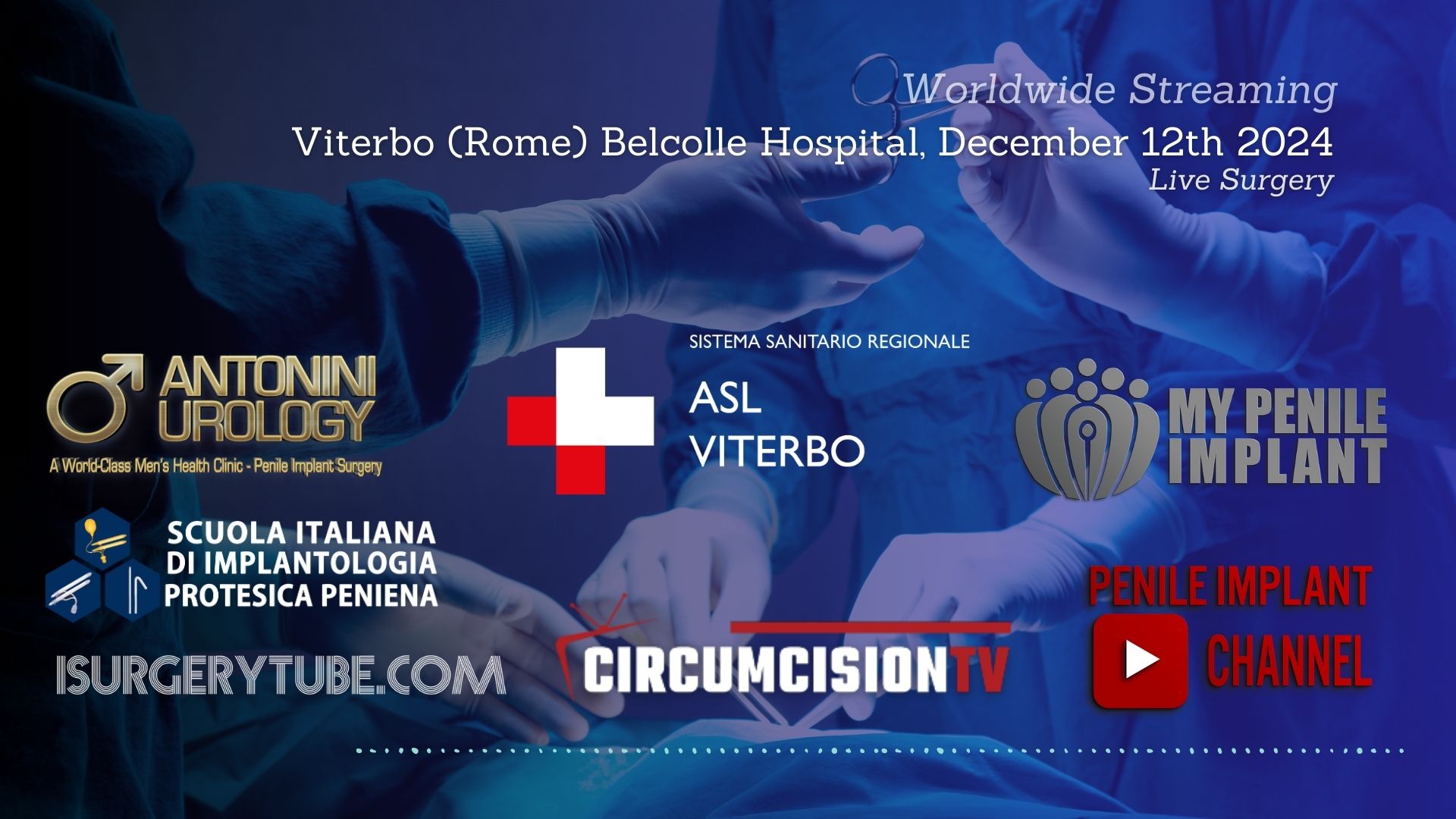 Functional Urology Immersion Viterbo (Rome) Belcolle Hospital December , 12th 2024 - Live Surgery ASL Viterbo